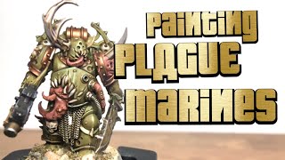 How to Paint Plague Marines  Warhammer 40k [upl. by Tnomal180]