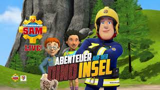 Feuerwehrmann Sam Live  Abenteuer auf der Dino Insel Trailer [upl. by Palumbo]