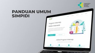 Panduan Umum Sistem Informasi Program Internsip Dokter dan Dokter Gigi Indonesia SIMPIDI [upl. by Evelc]