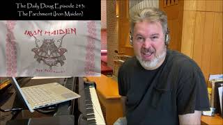 Classical Composer Reacts to The Parchment Iron Maiden  The Daily Doug Episode 243 [upl. by Lempres]