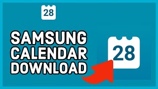 How to Download Samsung Calendar on Android Install Samsung Calendar on Smartphone 2024 [upl. by Jaella]