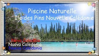 ピッシンヌナチュレ ル Piscine NaturelleÎle des pinsNouvelleCalédonie NuevaCaledoniaNovaCaledôniaニューカレドニア [upl. by Rosetta]