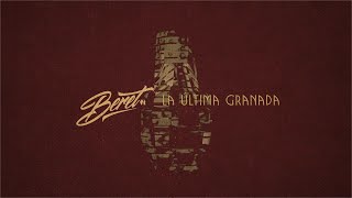 Beret  La última granada Lyric Video Oficial [upl. by Swetlana998]