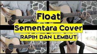 Float  Sementara Cover  Lirik [upl. by Alag]