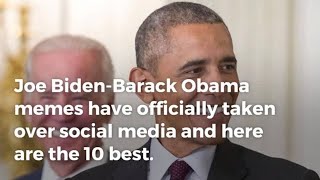 Top 10 best Obama Biden memes [upl. by Hollyanne914]