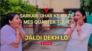 MILITARY ENGINEERING SERVICES MES  SARKARI Quarter  JE  MES STAFF HOME TOUR 🏠​⁠fitwitharpi [upl. by Araem]