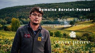 Romain Barolet le vigneron du Domaine BaroletPernot [upl. by Aietal985]