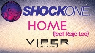 SHOCKONE  HOME FEAT REIJA LEE [upl. by Towne692]