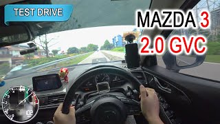 2018 Mazda 3 Hatchback GVC  Malaysia POV Test Drive [upl. by Malan203]