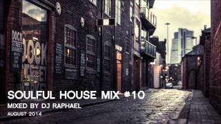 SOULFUL HOUSE MIX 10 [upl. by Kerrill773]