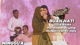 Buah Hati  Zizi Kirana  The Hardest Singing Show  Minggu ke 4  sebak dgr zizi nyanyi minggu ni 🥺 [upl. by Essej]