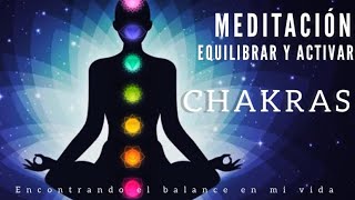 Meditación para Desbloquear Alinear y Activar los 7 Chakras ✨🌀🧘🏻🍃 [upl. by Grimonia142]