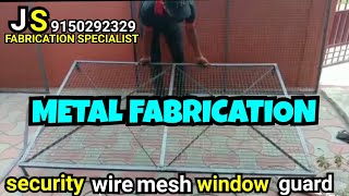 METAL FABRICATION  SECURITY WIRE MESH WINDOW GUARD  WINDOW SAFETY WELD MESH GRILL  JS ROOFING [upl. by Redliw970]