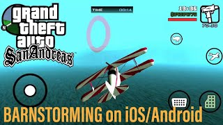 Barnstorming GTA San Andreas AndroidiOS [upl. by Airamahs]