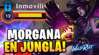 ¡PRIMER GAMEPLAY NUEVA MORGANA JUNGLA OP  Wild Rift [upl. by Nofets116]