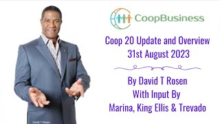 Coop20 Update amp Overview By David T Rosen With Input By Marina King Ellis amp Trevado [upl. by Fernyak]