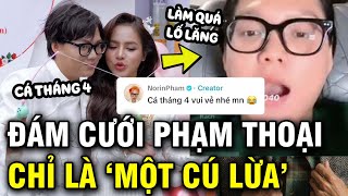 Phạm Thoại lên tiếng khẳng định đám cưới chỉ là quay clip ngày Cá tháng 4 [upl. by Suehtomit731]