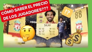 COMO SABER EL PRECIO DE LOS JUGADORES FIFA 19 FUTBIN [upl. by Kcin]