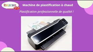 PLASTIFIEUSE A CHAUD POCHETTE RELICOIL TUTO [upl. by Hgielrahc]