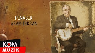 Aram Tigran  Penaber Official Audio [upl. by Tabby941]