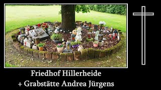 Friedhof Hillerheide  Grabstätte Andrea Jürgens  Friedhofsimpressionen [upl. by Anole]