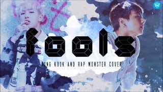 Fools cover by Rap Monster and Jung Kook Lyrics [upl. by Noskcire]