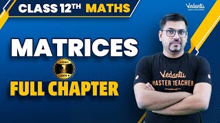 Matrices Class 12 Full Chapter  Complete Matrices in One Shot  CBSEJEE 2024  Harsh Sir [upl. by Neladgam]