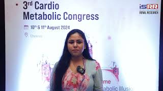 Dr DrKondugari Mrudula Theressa Shares His Experience at the 3rd Cardio Metabolic Congress [upl. by Asiak]