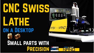 APSXNANO CNC Swiss Lathe on a Desktop [upl. by Eahsat99]