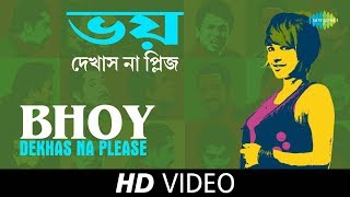 Bhoy Dekhas Na Please  Sunidhi Version  Hawa Bodol  Parambrata Raima Sen  HD [upl. by Palmira]