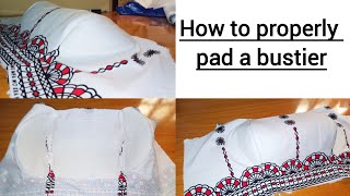 How to perfectly pad a Bustier beginner friendly [upl. by Munroe457]