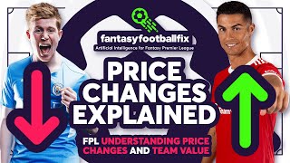 FPL PRICE CHANGES EXPLAINED  COMPLETE GUIDE to Understanding Price Changes and Team Value [upl. by Sink]