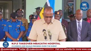 Defence CS Aden Duale Speech During Handover Of Mbagathi Hospital To National Police Service [upl. by Bores533]