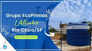 Estação de Tratamento de Esgoto LABinho instalada no GrupoEcoprimos em Rio ClaroSP [upl. by Isolde898]