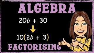 Algebra  Factorising to Single Brackets  Maths with Mrs B [upl. by Aniv]