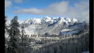 Nickelback  Hero with Lyrics HD [upl. by Reffotsirk]