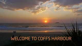 Welcome to Coffs Harbour [upl. by Cai]