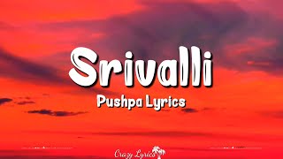 Srivalli Lyrics HINDI VERSION  Pushpa  Javed Ali Allu Arjun Rashmika Mandanna Raqueeb Devi [upl. by Wooster]