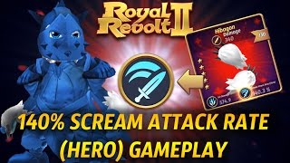 Royal Revolt 2  140 Scream Attack Rate Hero Perk TESTS  Gameplay [upl. by Etz]