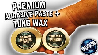 Brads Abrasive Paste amp Tung Wax Finish  FOOD SAFE Woodturning Finish [upl. by Willock]