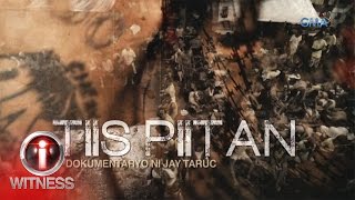 IWitness ‘Tiis Piitan’ dokumentaryo ni Jay Taruc full episode [upl. by Asik]