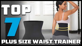 Top 7 Plus Size Waist Trainers 2024 Find Your Perfect Fit [upl. by Coward]