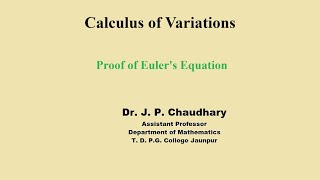 Proof of Eulers Equation  Necessary Condition for Extremal [upl. by Vida633]