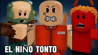 EL NIÑO TONTO ep 1 a 12 epsd [upl. by Ellednahc]