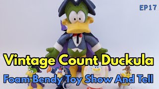 Episode 17  Vintage Count Duckula Foam Bendy Toy Show And Tell [upl. by Olra531]