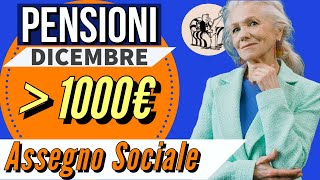 🟢 PENSIONI 👉 a DICEMBRE LASSEGNO SOCIALE SUPERA i 1000 EURO ✅ 💸 [upl. by Edi]