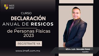 Curso Declaración Anual de RESICOS de Personas Físicas 2023 [upl. by Yancey]