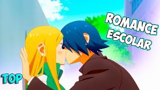 💖5 ANIMES DE ROMANCE ESCOLAR QUE TIENES QUE VER [upl. by Phyl]