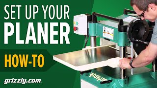 How To Set Up a Planer  Grizzlys Complete Guide [upl. by Dickinson]