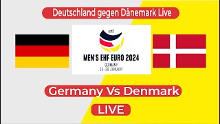 🔴 Germany Vs Denmark Live  2024 European Mens Handball Championship SemiFinal Live  Deutschland [upl. by Giorgi766]